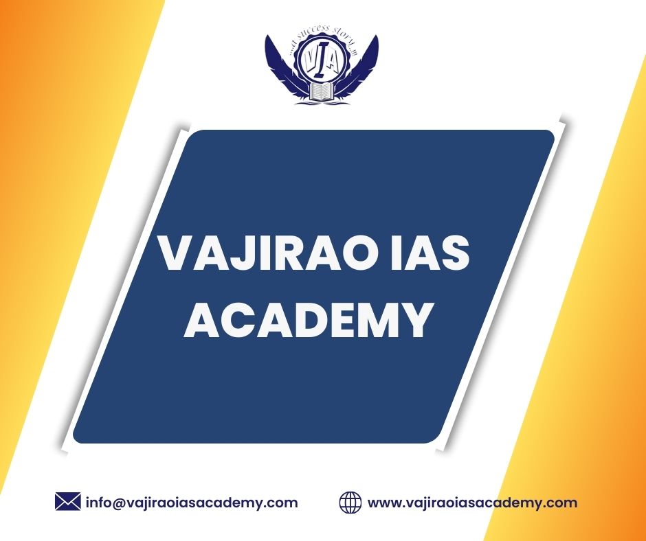 Excel In Ias Preparation With Vajirao Ias Academy's Online Classes